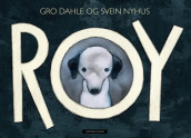 Roy av Gro Dahle (Innbundet)