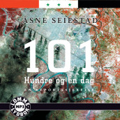 Hundre og én dag av Åsne Seierstad (Lydbok MP3-CD)