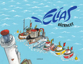 Elias - Båtracet av Filmkameratene A/S (Innbundet)
