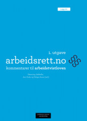 arbeidsrett.no - kommentarer til arbeidstvistloven av Terje Andersen, Helga Aune, Nils Dalseide, Jon Gisle, Henning Jakhelln og Elin Nykaas (Innbundet)