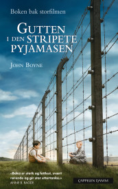 Gutten i den stripete pyjamasen - filmutg. av John Boyne (Heftet)