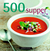 500 supper av Susannah Blake (Innbundet)