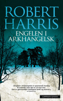 Engelen i Arkhangelsk av Robert Harris (Heftet)
