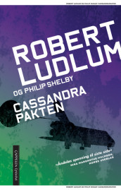Cassandrapakten av Robert Ludlum (Heftet)