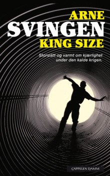 King Size av Arne Svingen (Heftet)