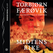 Midtens rike av Torbjørn Færøvik (Lydbok-CD)