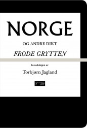 Norge og andre dikt av Frode Grytten (Heftet)