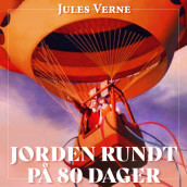 Jorden rundt på 80 dager av Jules Verne (Nedlastbar lydbok)