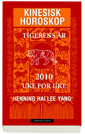 Tigerens år av Henning Hai Lee Yang (Innbundet)
