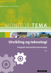 Monitor Tema Geografi - Utvikling og teknologi av Magnus Henrik Sandberg (Heftet)