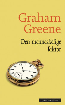 Den menneskelige faktor av Graham Greene (Heftet)