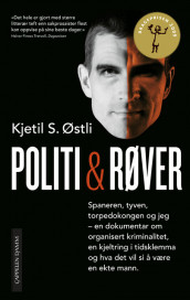 Politi og røver av Kjetil Stensvik Østli (Heftet)