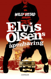 Elvis Olsens åpenbaring av Willy Ustad (Ebok)