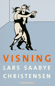 Visning av Lars Saabye Christensen (Ebok)