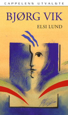 Elsi Lund av Bjørg Vik (Ebok)