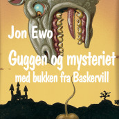 Guggen og mysteriet med bukken fra Baskervill av Jon Ewo (Nedlastbar lydbok)