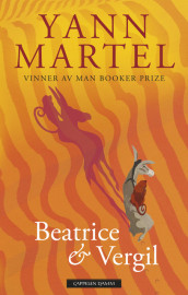Beatrice & Vergil av Yann Martel (Innbundet)