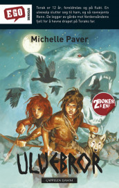 Ulvebror + Åndevandrer av Michelle Paver (Heftet)
