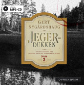 Jegerdukken av Gert Nygårdshaug (Lydbok MP3-CD)