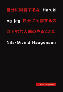 Haruki og jeg av Nils-Øivind Haagensen (Heftet)