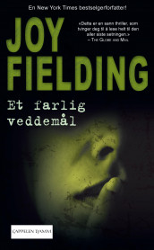 Et farlig veddemål av Joy Fielding (Heftet)