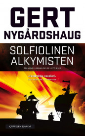 Solfiolinen ; Alkymisten av Gert Nygårdshaug (Ebok)