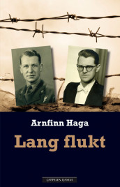 Lang flukt av Arnfinn Haga (Innbundet)