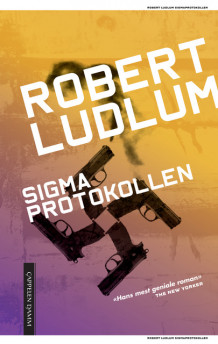 Sigmaprotokollen av Robert Ludlum (Ebok)