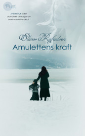 Amulettens kraft 2 av Ellinor Rafaelsen (Heftet)