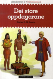 Dei store oppdagarane av Steffen R. M. Sørum (Heftet)