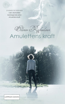 Amulettens kraft 7 av Ellinor Rafaelsen (Heftet)