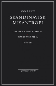 Skandinavisk Misantropi, 3 bøker i 1 av Matias Faldbakken (Heftet)