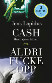 Cash & Aldri fucke opp 2 bøker i 1 av Jens Lapidus (Heftet)