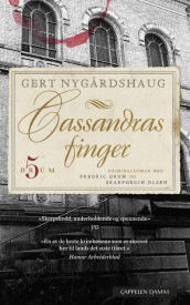 Cassandras finger av Gert Nygårdshaug (Ebok)