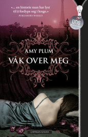 Våk over meg av Amy Plum (Ebok)