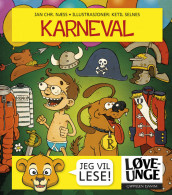 Løveunge - Karneval av Jan Chr. Næss (Innbundet)