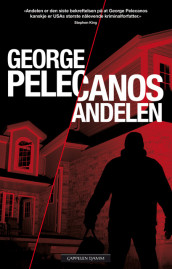 Andelen av George P. Pelecanos (Ebok)