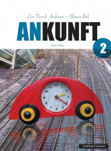 Ankunft 2 Tekst- og øvingsbok (2013) (Heftet)