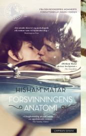 Forsvinningens anatomi av Hisham Matar (Heftet)