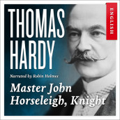 Master John Horseleigh, Knight av Thomas Hardy (Nedlastbar lydbok)