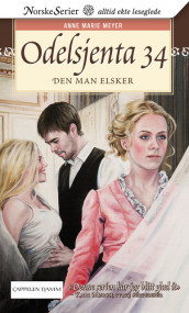 Den man elsker av Anne Marie Meyer (Ebok)