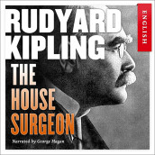 The House Surgeon av Rudyard Kipling (Nedlastbar lydbok)