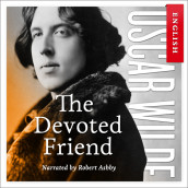 The Devoted Friend av Oscar Wilde (Nedlastbar lydbok)