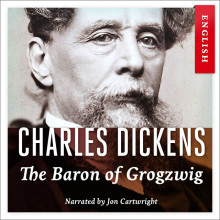 The Baron of Grogzwig av Charles Dickens (Nedlastbar lydbok)