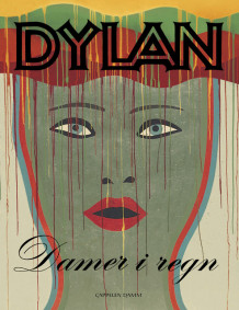 Damer i regn av Bob Dylan (Heftet)