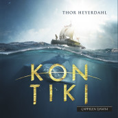 Kon-Tiki ekspedisjonen av Thor Heyerdahl (Lydbok MP3-CD)