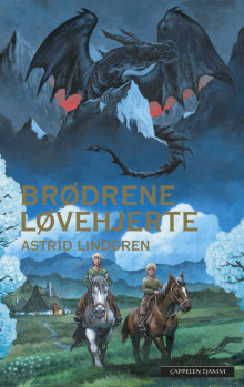 Brødrene Løvehjerte av Astrid Lindgren (Heftet)
