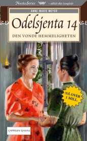 Den vonde hemmeligheten av Anne Marie Meyer (Ebok)