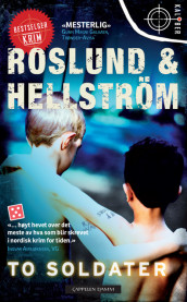 To soldater av Roslund & Hellström (Heftet)