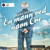 En mann ved navn Ove av Fredrik Backman (Lydbok-CD)